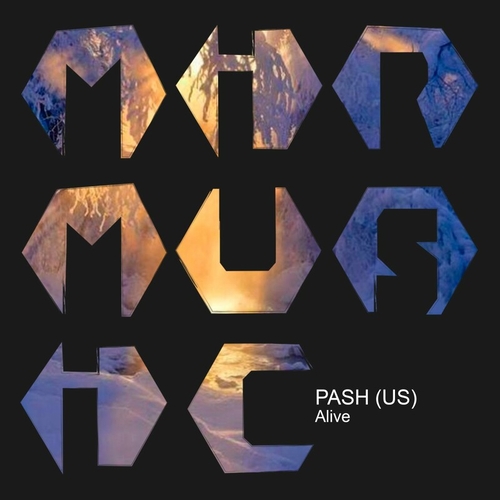 Pash (US) - Alive [MIRM129]